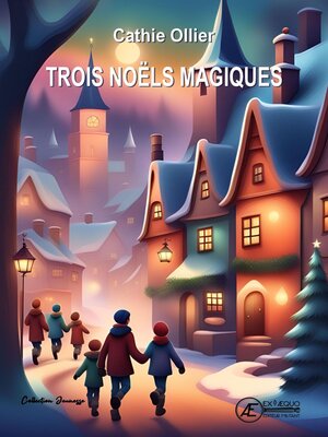 cover image of Trois noëls magiques